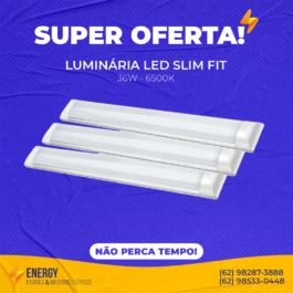 LUMINÁRIA LED SLIM FIT